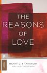 Cover of 'The Reasons Of Love' by Harry G. Frankfurt