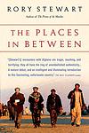 Cover of 'The Places In Between' by Rory Stewart