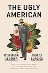 Cover of 'The Ugly American' by William J. Lederer