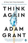 Cover of 'Think Again' by Adam M. Grant