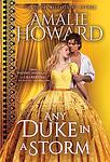 Cover of 'Any Duke In A Storm' by Amalie Howard