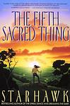 Cover of 'The Fifth Sacred Thing' by Starhawk