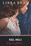 Cover of 'Rebel Angels' by Libba Bray