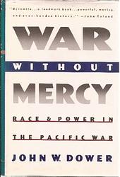 Cover of 'War Without Mercy' by John W. Dower