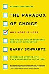 Cover of 'The Paradox Of Choice' by Barry Schwartz