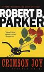 Cover of 'Crimson Joy' by Robert B. Parker