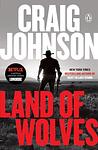 Cover of 'Land Of Wolves' by Craig Johnson
