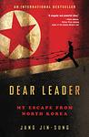 Cover of 'Dear Leader' by Jang Jin-sung
