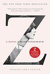 Cover of 'Z' by Therese Anne Fowler