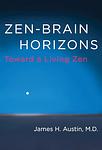 Cover of 'Zen And The Brain' by James H. Austin