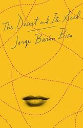 Cover of 'The Desert And Its Seed' by Jorge Barón Biza