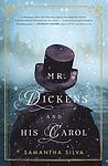 Cover of 'Mr. Dickens And His Carol' by Samantha Silva
