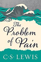 Cover of 'The Problem Of Pain' by C. S. Lewis