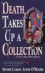 Cover of 'Death Takes Up A Collection' by Carol Anne O'Marie