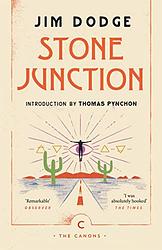 Cover of 'Stone Junction' by Jim Dodge