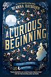 Cover of 'A Curious Beginning' by Deanna Raybourn