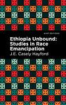 Cover of 'Ethiopia Unbound' by J.E. Casely Hayford