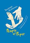 Cover of 'The People Of Paper' by Salvador Plascencia