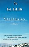 Cover of 'Valparaiso' by Don DeLillo