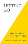 Cover of 'Letting Go' by David R. Hawkins