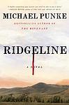 Cover of 'Ridgeline' by Michael Punke
