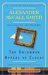 Cover of 'The Uncommon Appeal Of Clouds' by Alexander McCall Smith