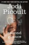 Cover of 'Second Glance' by Jodi Picoult