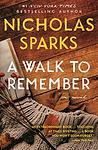 Cover of 'A Walk To Remember' by Nicholas Sparks
