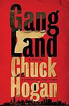 Cover of 'Gangland' by Chuck Hogan