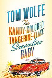 Cover of 'The Kandy Kolored Tangerine Flake Streamline Baby' by Tom Wolfe