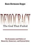 Cover of 'Democracy' by Hans-Hermann Hoppe