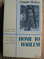 Cover of 'Home to Harlem' by Claude McKay