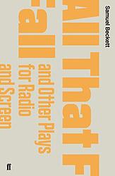 Cover of 'All That Fall' by Samuel Beckett
