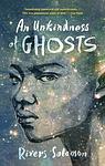 Cover of 'An Unkindness Of Ghosts' by Rivers Solomon