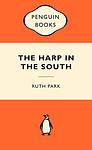 Cover of 'The Harp In The South' by Ruth Park