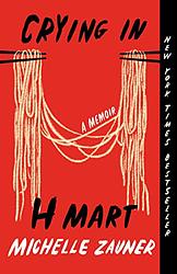 Cover of 'Crying In H Mart' by Michelle Zauner