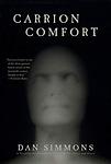 Cover of 'Carrion Comfort' by Dan Simmons