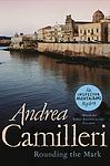 Cover of 'Rounding The Mark' by Andrea Camilleri