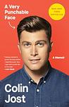 Cover of 'A Very Punchable Face' by Colin Jost
