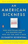 Cover of 'An American Sickness' by Elisabeth Rosenthal