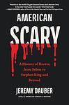 Cover of 'American Scary' by Jeremy Dauber