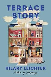 Cover of 'Terrace Story' by Hilary Leichter