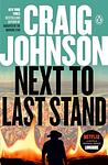 Cover of 'Next To Last Stand' by Craig Johnson