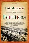 Cover of 'Partitions' by Amit Majmudar