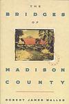 Cover of 'The Bridges Of Madison County' by Robert James Waller