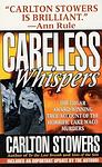 Cover of 'Careless Whispers' by Carlton Stowers