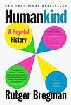 Cover of 'Humankind' by Rutger Bregman