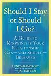 Cover of 'Should I Stay Or Should I Go?' by Lundy Bancroft