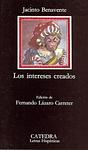 Cover of 'Los Intereses Creados' by Jacinto Benavente