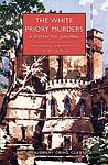 Cover of 'The White Priory Murders' by Carter Dickson